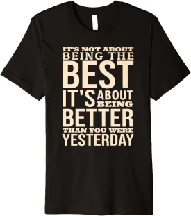 Positive life slogan, 2025 Motivational/Inspirational Quote Premium T-Shirt