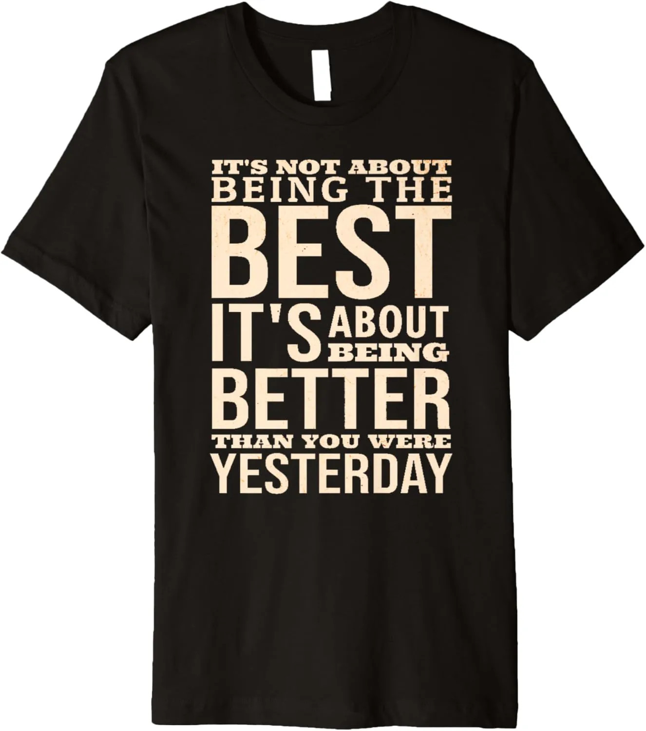 Positive life slogan, 2025 Motivational/Inspirational Quote Premium T-Shirt