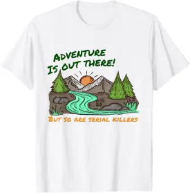 Retro Adventure Is Out There Funny Camping Women Men Gifts T-Shirt